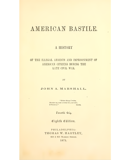An image of the bookcover ot the American Bastille written by John A. Marshall in 1871